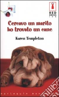 Cercavo un marito ho trovato un cane libro