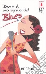 Diario di una signora del Blues libro