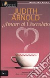 Amore al cioccolato libro