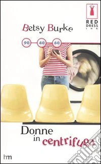 Donne in centrifuga libro