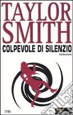 Colpevole di silenzio libro