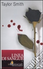 Linea di sangue libro