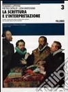 La scrittura e l'interpretazione. Antologia della letteratura italiana. Ediz. blu. Per le Scuole superiori. Con CD-ROM libro