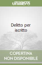 Delitto per iscritto