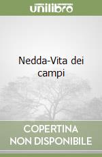 Nedda-Vita dei campi libro