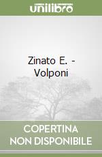 Zinato E. - Volponi libro