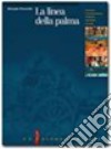 La linea della palma. Storia e letteratura in Sicilia dall'Unità ad oggi libro