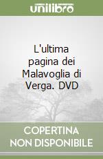 L'ultima pagina dei Malavoglia di Verga. DVD libro