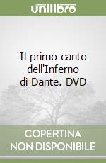 Il primo canto dell'Inferno di Dante. DVD libro