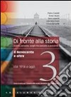 Di fronte alla storia. Per le Scuole superiori. Con espansione online libro