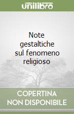 Note gestaltiche sul fenomeno religioso