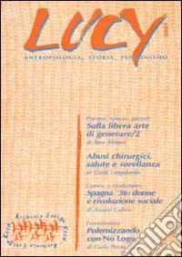 Lucy. Antropologia, storia, femminismo libro