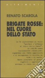 Brigate rosse: nel cuore della Stato