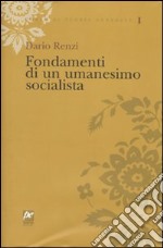 Fondamenti di un umanesimo socialista