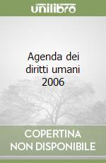 Agenda dei diritti umani 2006 libro
