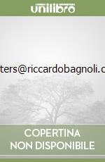 Writers@riccardobagnoli.com libro