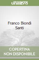 Franco Biondi Santi