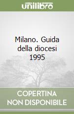 Milano. Guida della diocesi 1995 libro