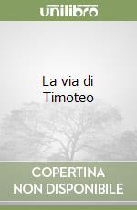 La via di Timoteo