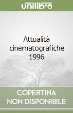 Attualità cinematografiche 1996 libro