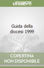 Guida della diocesi 1999 libro