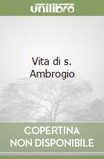 Vita di s. Ambrogio libro