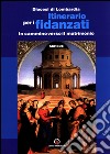 Itinerario per i fidanzati. In cammino verso il matrimonio libro di Diocesi di Lombardia (cur.)