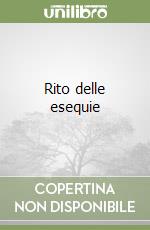 Rito delle esequie