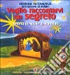 Voglio raccontarvi un segreto. Lettera di Natale ai bambini libro