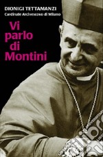 Vi parlo di Montini libro