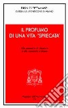 Il profumo di una vita spezzata. Alle monache di clausura e alle comunità cristiane libro