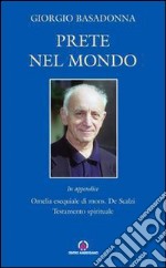 Prete nel mondo libro