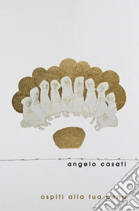 Ospiti alla tua cena. Commento al lezionario festivo secondo il rito ambrosiano. Anno liturgico C libro