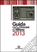 Guida della diocesi di Milano 2013 libro