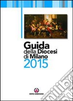 Guida della diocesi di Milano 2014 libro