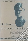 Da roma a Vibona Valentia libro