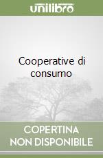 Cooperative di consumo libro