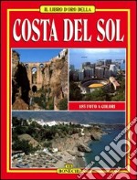 Costa del Sol. Málaga, Marbella, Ronda libro