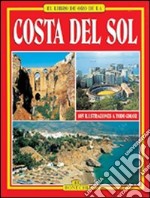 Costa del Sol. Málaga, Marbella, Ronda. Ediz. spagnola