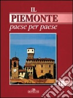 Il Piemonte paese per paese. Vol. 1 libro