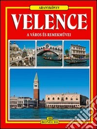 Venezia. Ediz. ungherese