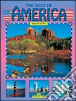 Le meraviglie dell'America. Ediz. inglese libro