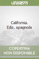 California. Ediz. spagnola libro