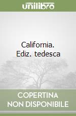 California. Ediz. tedesca libro