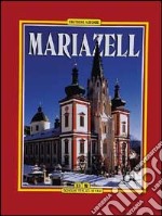 Mariazell. Ediz. tedesca