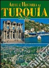 Turchia. Ediz. spagnola libro