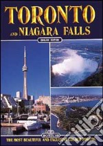 Toronto e le Cascate del Niagara. Ediz. inglese libro