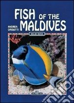 Pesci delle Maldive. Ediz. inglese libro