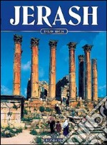 Jerash. Ediz. inglese libro