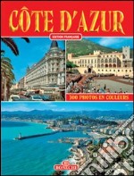 Costa Azzurra. Ediz. francese libro